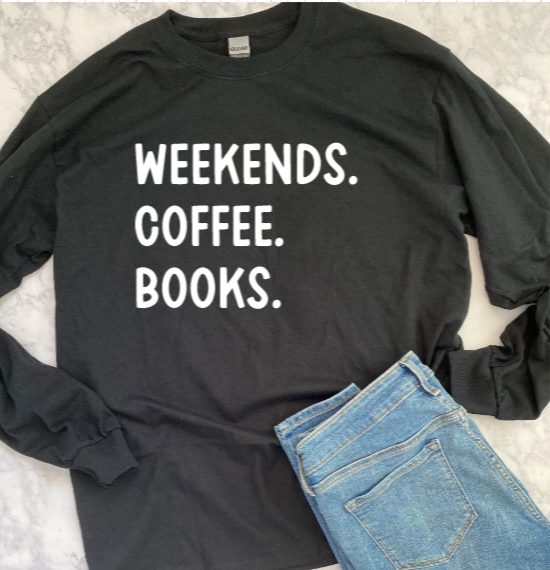 Weekends Coffee & Books Sweatshirt